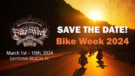 daytona 2024 bike week dates.